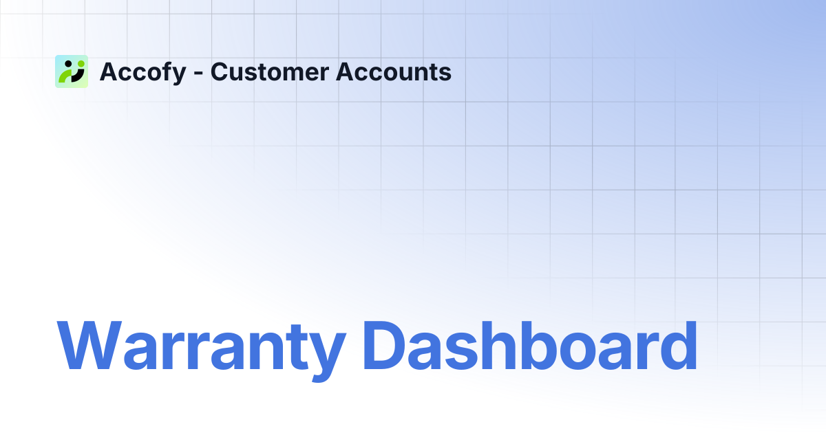 Warranty Dashboard | Accofy - Customer Accounts